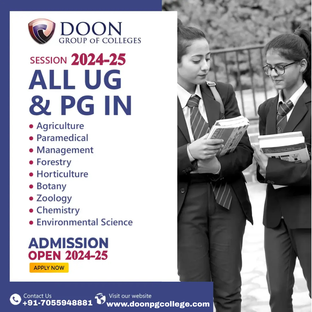 Admission Open 2024/25. Doon Group of Colleges